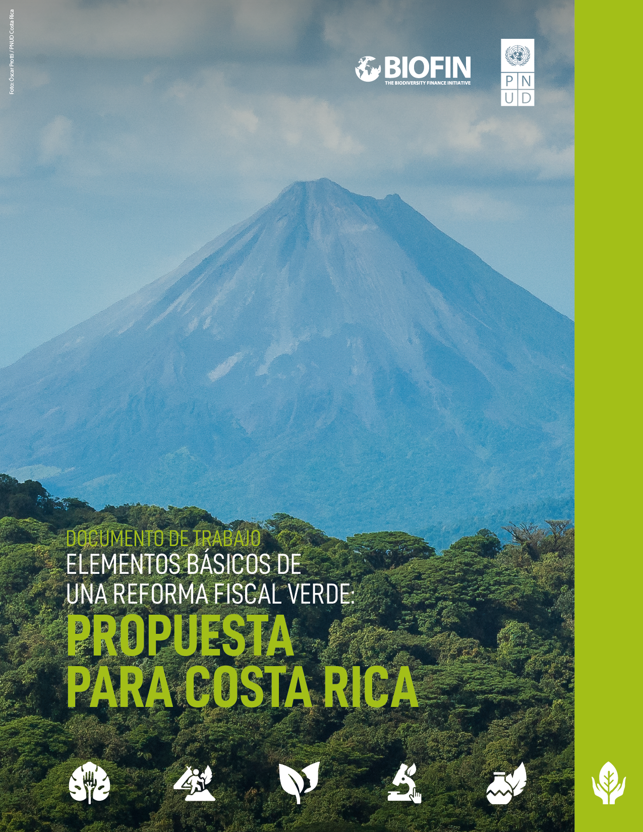 Documento de Trabajo: Elementos básicos de una Reforma Fiscal Verde: Propuesta para Costa Rica