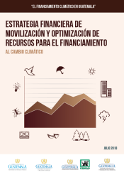 Estrategia financiera, movilización, optimización, recursos para financiamiento, Cambio climático