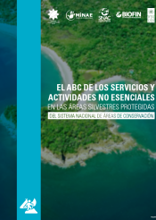Documento de Trabajo: ABC de Servicios y Actividades no Esenciales en las Áreas Silvestres Protegidas
