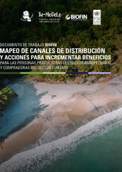 Documento de Trabajo: Mapeo de Canales de distribución y acciones para incrementar beneficios para las personas productoras del sector agropecuario y compradoras del sector turismo