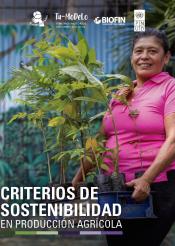 Documento de Trabajo: Criterios de Sostenibilidad en producción agrícola