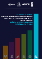 Documento de Trabajo: Sondeo de oferentes potenciales y posibles servicios y actividades no esenciales a operar dentro de las 08 Áreas Silvestres Protegidas por el SINAC
