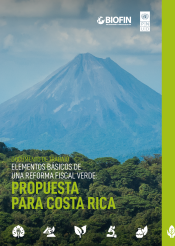 Documento de Trabajo: Elementos básicos de una Reforma Fiscal Verde: Propuesta para Costa Rica