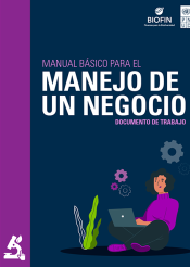 Documento de Trabajo: Manual básico para el manejo de un negocio