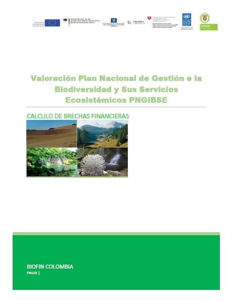Valoración Plan Nacional de Gestión e la Biodiversidad y Sus Servicios Ecosistémicos PNGIBSE