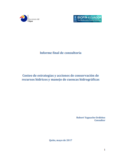 Costeo de estrategias y acciones de conservación de recursos hídricos y manejo de cuencas hidrográficas