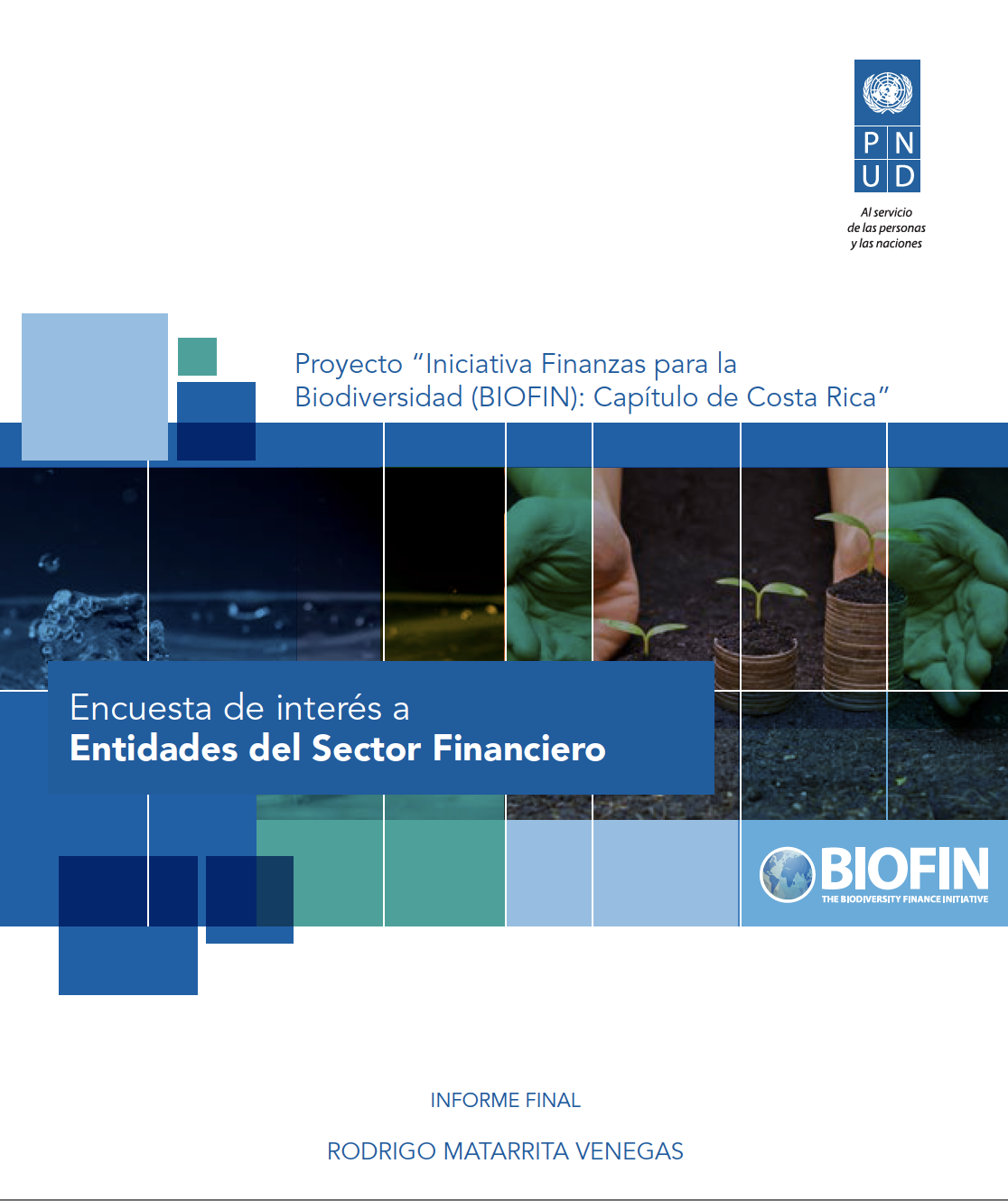 Costa Rica: Encuesta de interés a Entidades del Sector Financiero | Survey of interest to Financial Sector Entities