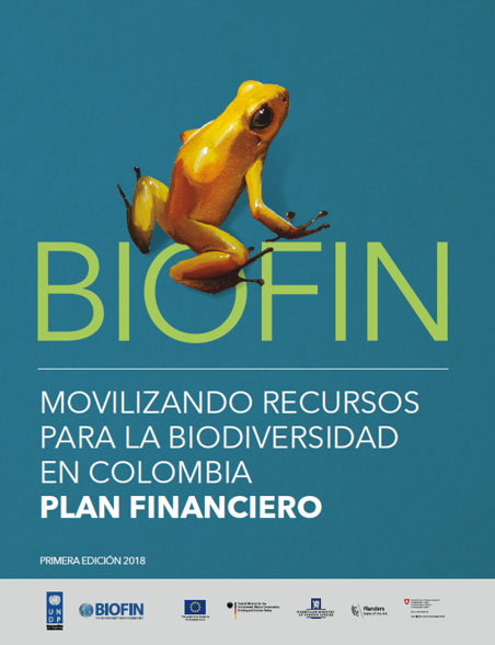 Plan Financiero Movilizando recursos para la biodiversidad en Colombia