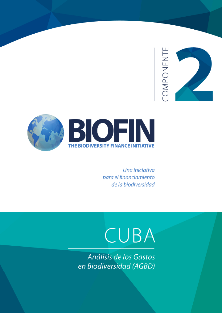 BIOFIN CUBA. Biodiversity Expenditure Review