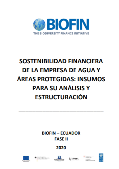 Sostenibilidad Financiera de la Empresa de Agua y Areas Protegidas – Insumos para su Análisis y Estructuración
