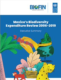 Mexico’s Biodiversity Expenditure Review 2006-2019