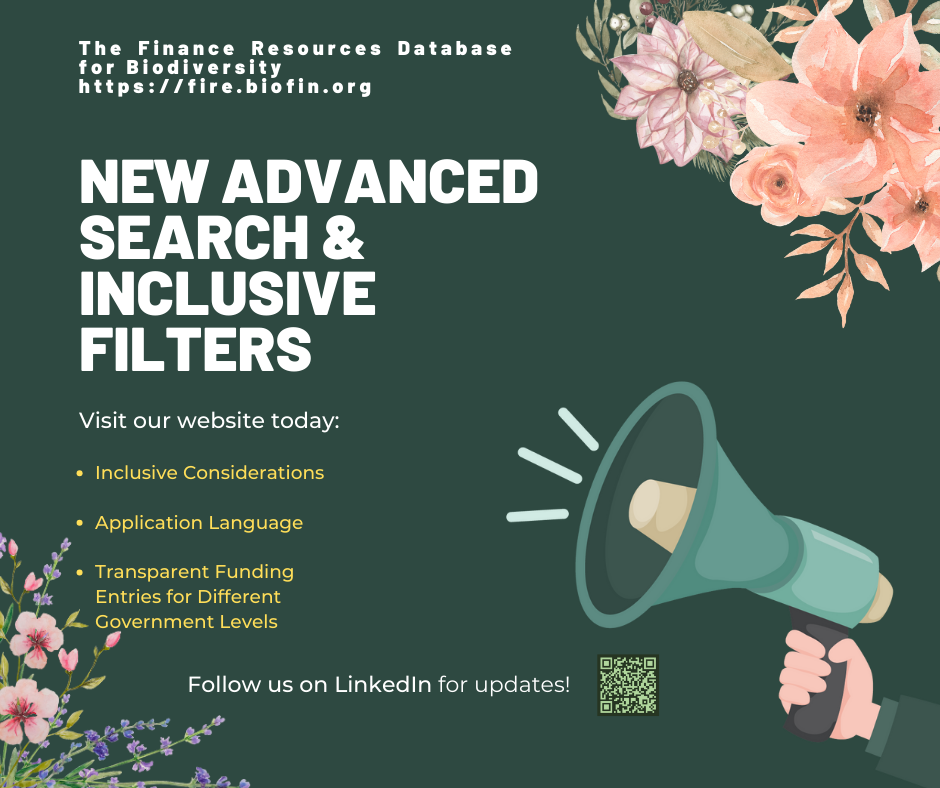 Empowering Conservation Projects: Finance Resource Database for Biodiversity (FIRE) Unveils Advanced Search and Inclusive Filters