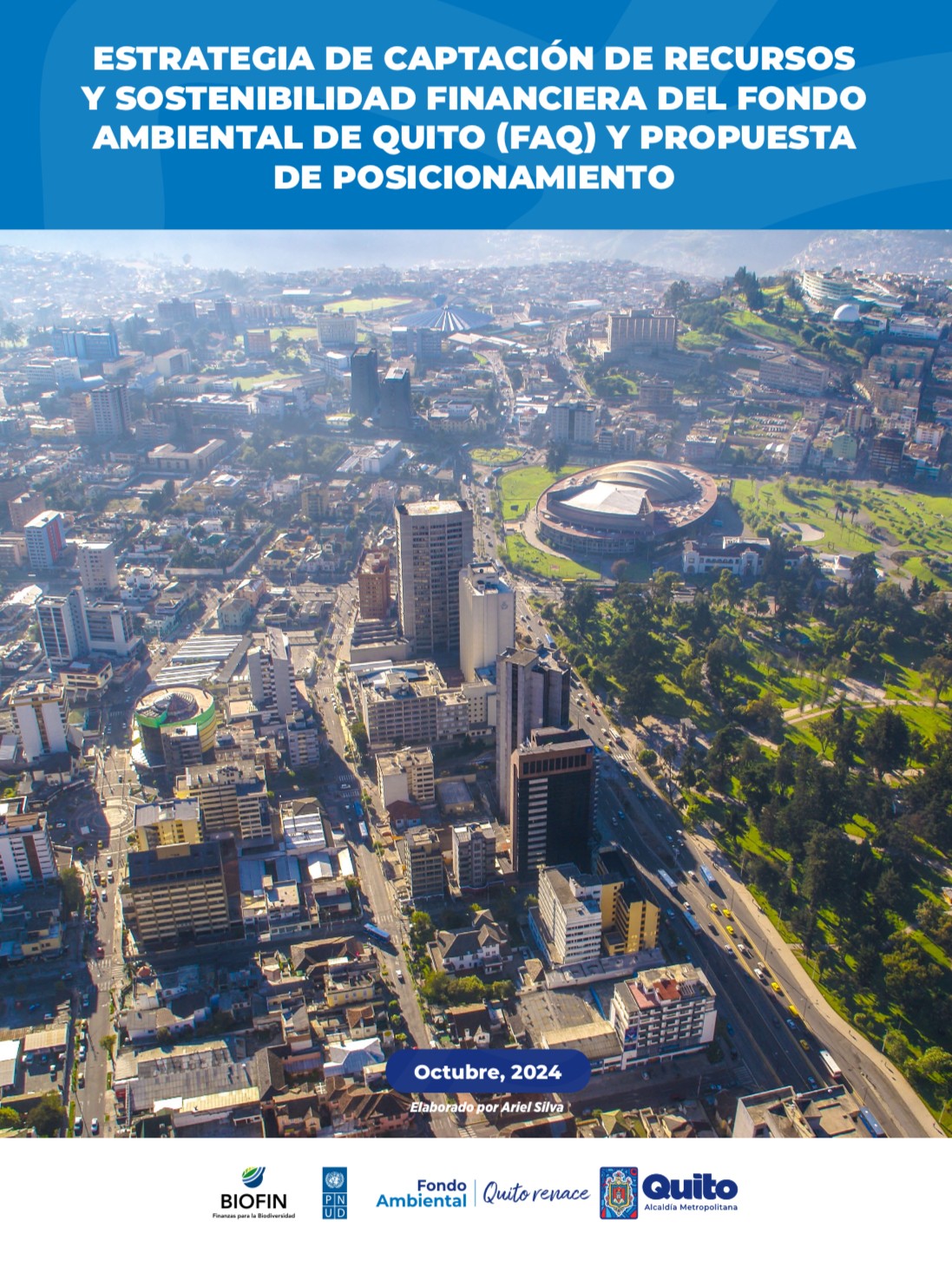 Estrategia de captación de recursos y sostenibilidad financiera del Fondo Ambiental de Quito