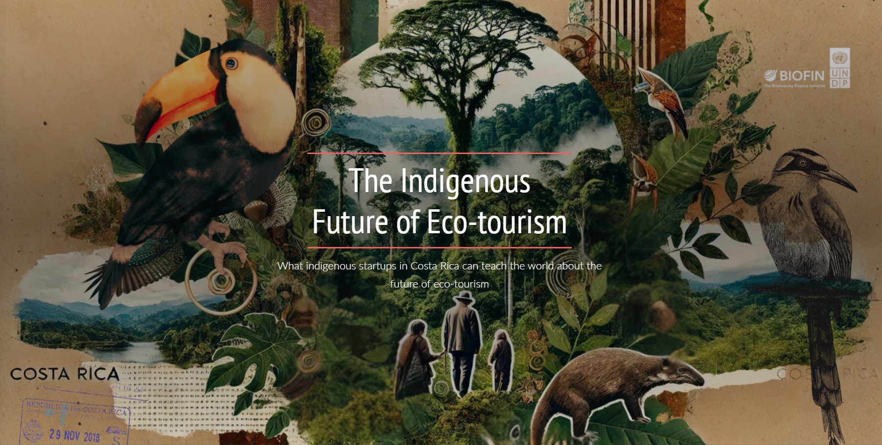What indigenous startups in Costa Rica can teach the world about the future of eco-tourism